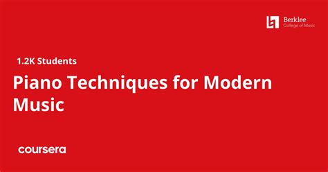 coursera piano|Piano Techniques for Modern Music .